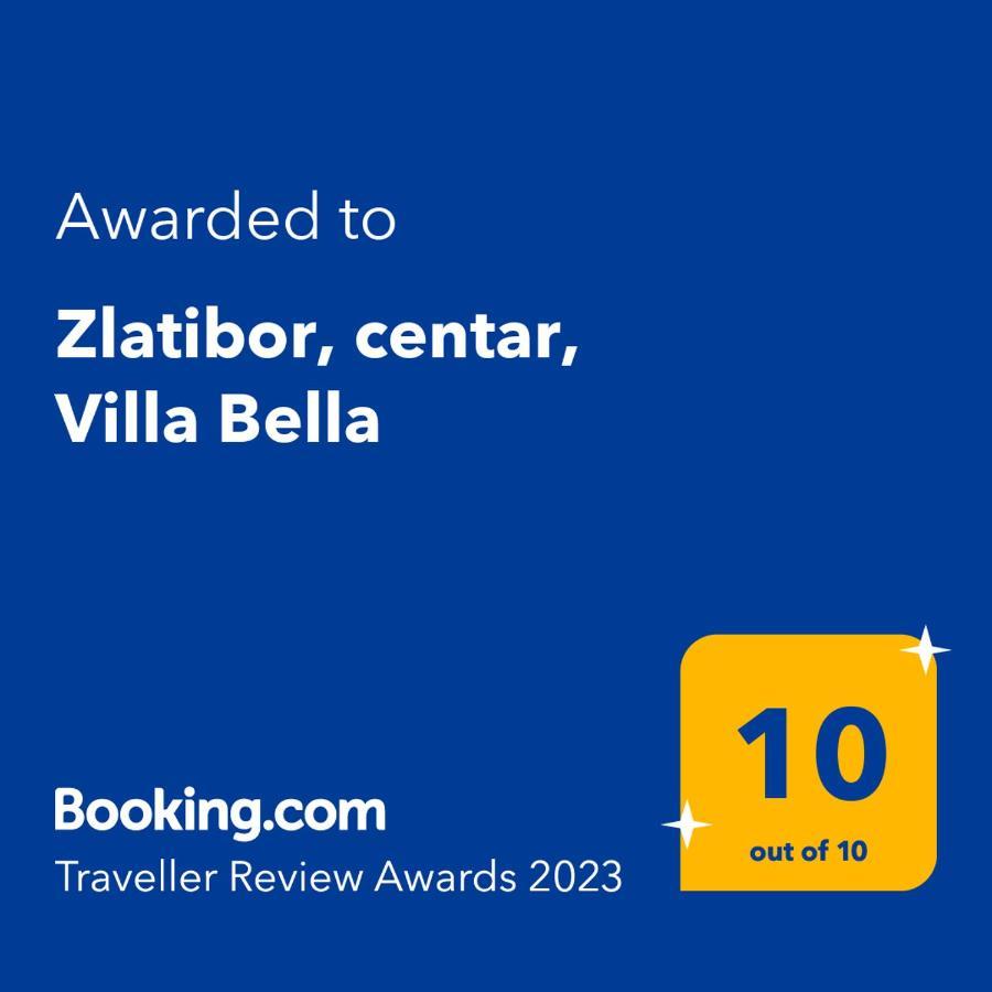 Zlatibor, Centar, Bella Daire Zlatibor